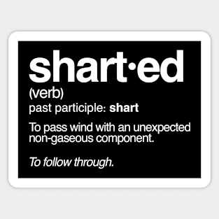 Profanitees - Sharted - Shart Sticker